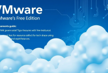 VMware免费版隐藏功能有哪些?新手必看安装与配置指南-九零云资讯网